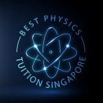 Best Physics Tuition Singapore